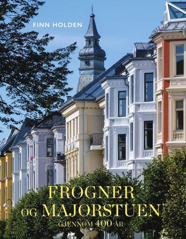 Frogner og Majorstuen : gjennom 400 år