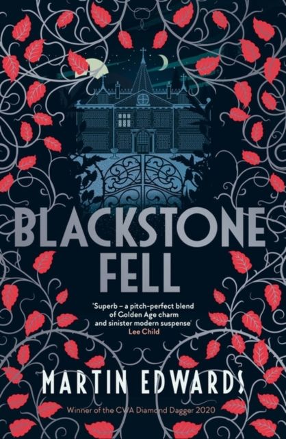 Blackstone Fell : An addictive locked-room mystery from a Diamond Dagger winner