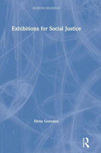 Exhibitions for Social Justice