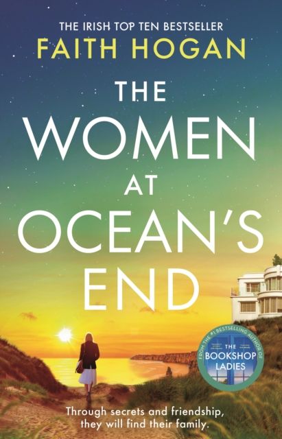 The Women at Ocean's End : A captivating story of secrets and friendship from the million copy bestselling author of The Bookshop Ladies