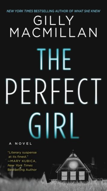 The Perfect Girl : A Novel