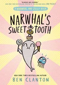 Narwhal's sweet tooth