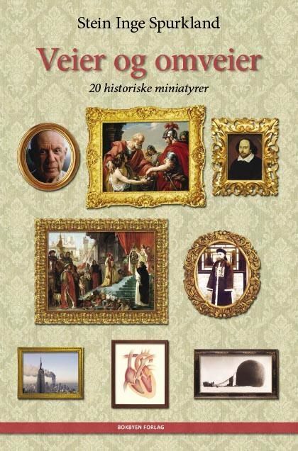 Veier og omveier : 20 historiske miniatyrer