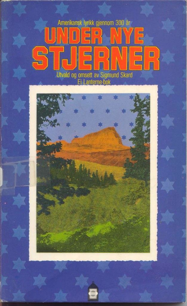 Under nye stjerner : amerikansk lyrikk gjennom 300 år