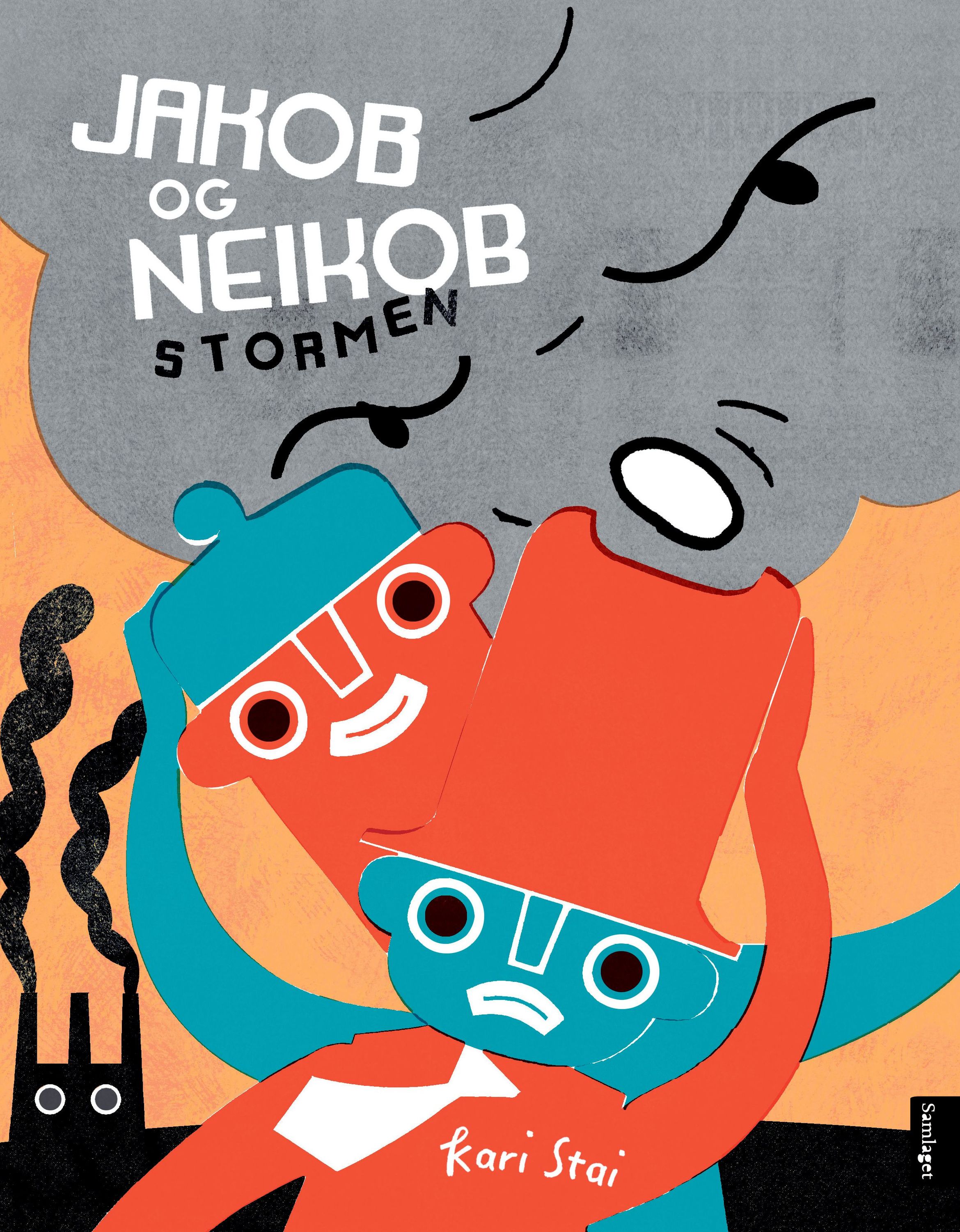 Jakob og Neikob : stormen