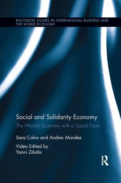Social and Solidarity Economy : The World’s Economy with a Social Face