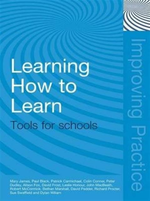Learning How to Learn : Tools for Schools
