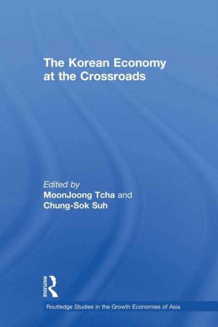 The Korean Economy at the Crossroads : Triumphs, Difficulties and Triumphs Again