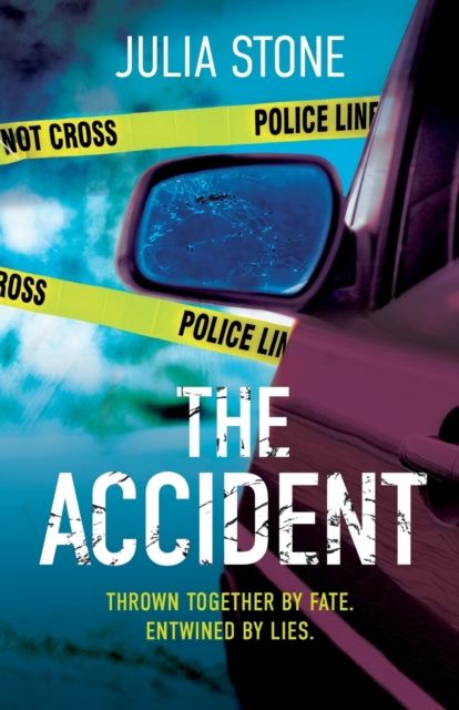 Forsidebilde av The Accident : A page turning psychological suspense with an ending you won’t see coming!