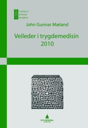 Veileder i trygdemedisin 2010
