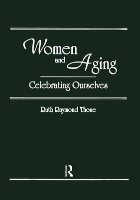 Forsidebilde av Women and Aging : Celebrating Ourselves