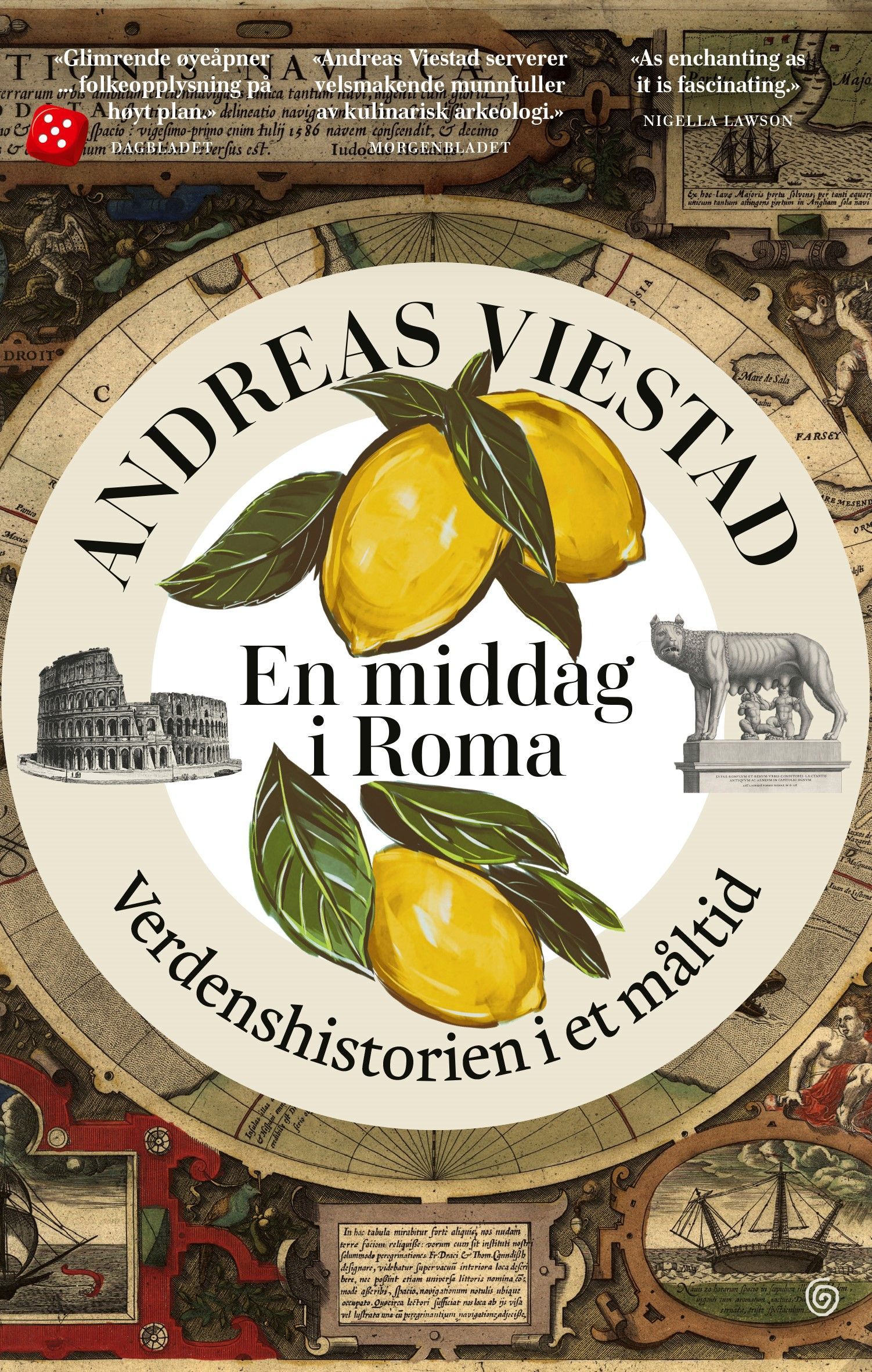 En middag i Roma : verdenshistorien i et måltid