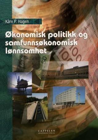 Økonomisk politikk og samfunnsøkonomisk lønnsomhet