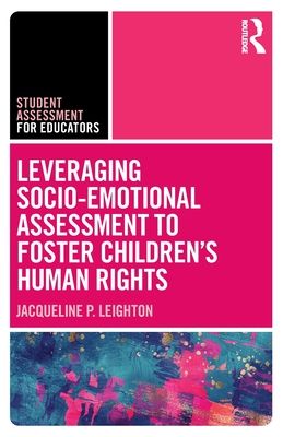Leveraging Socio-Emotional Assessment to Foster Children’s Human Rights