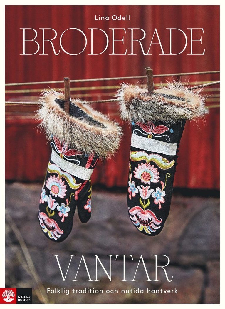 Broderade vantar : folklig tradition & nutida hantverk