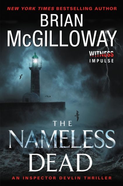The Nameless Dead : An Inspector Devlin Thriller