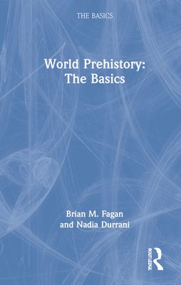 World Prehistory: The Basics