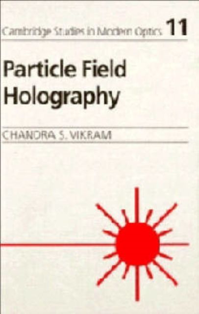 Particle Field Holography