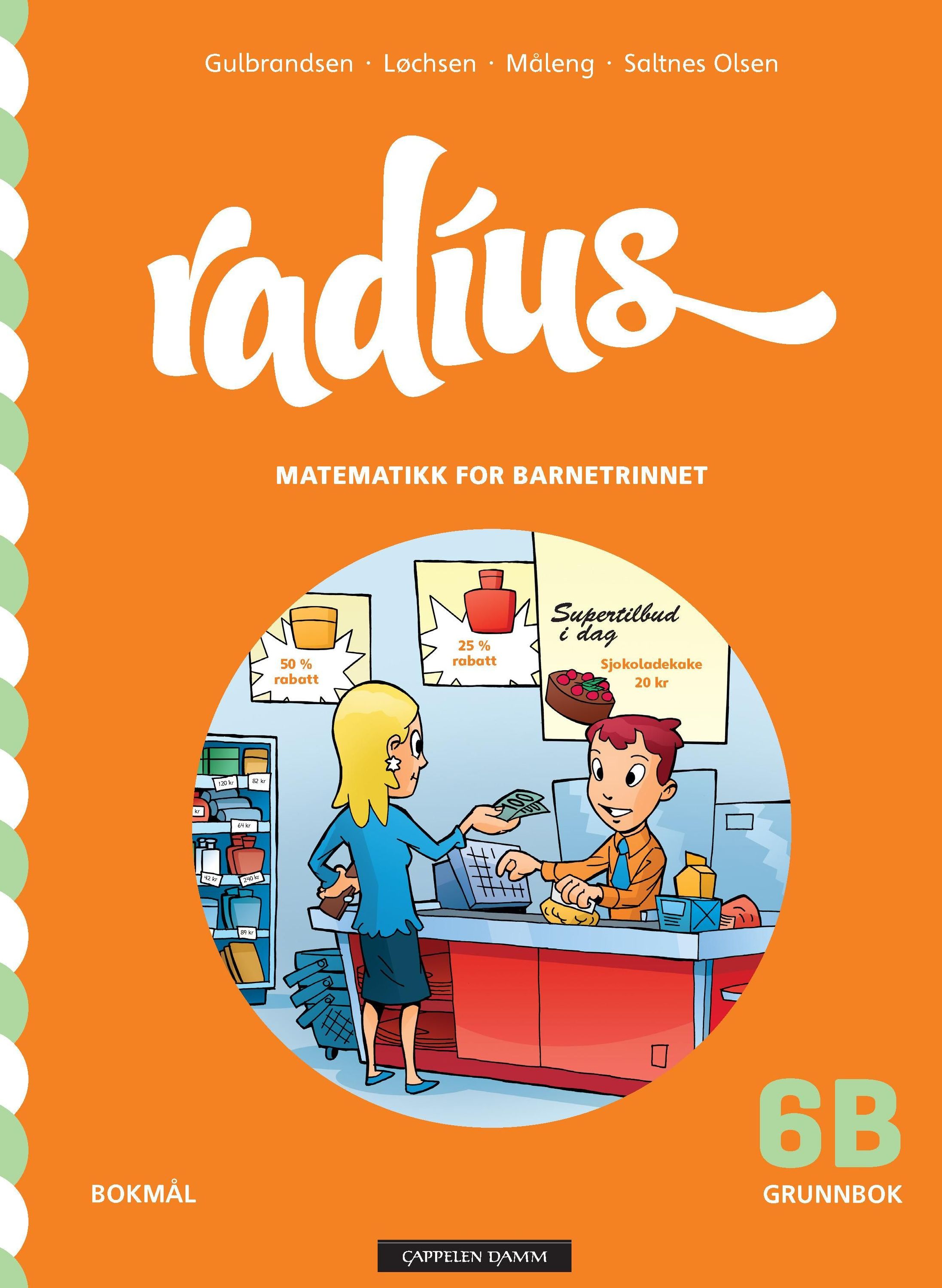 Radius 6B : matematikk for barnetrinnet : grunnbok