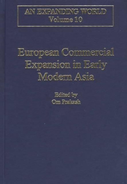 European Commercial Expansion in Early Modern Asia