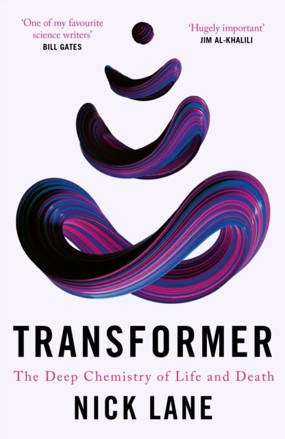 Transformer : the deep chemistry of life and death