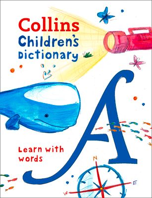 Children’s Dictionary : Illustrated Dictionary for Ages 7+