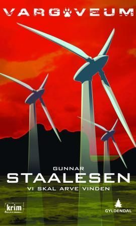 Vi skal arve vinden : kriminalroman