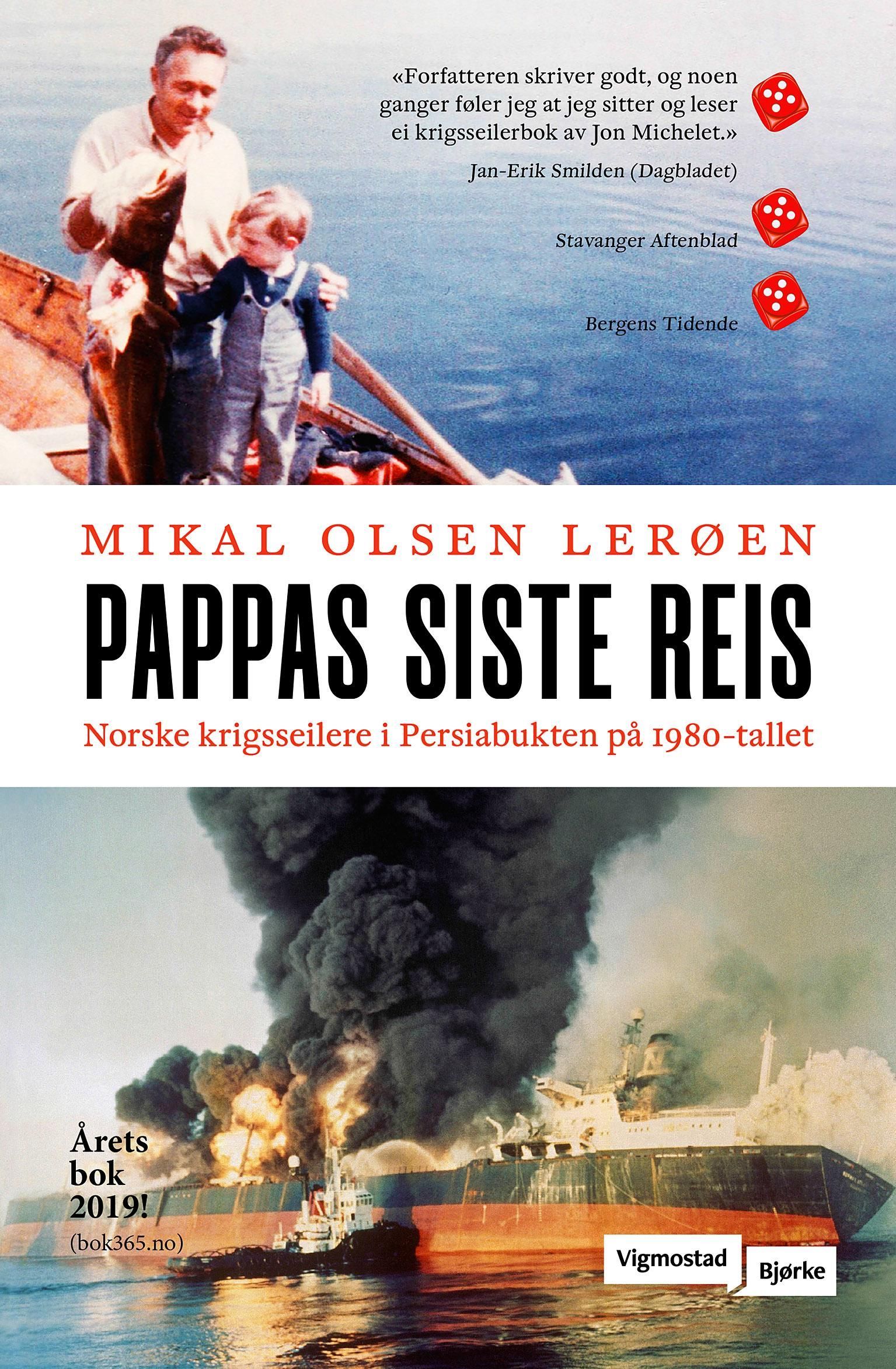 Pappas siste reis : norske krigsseilere i Persiabukten på 1980-tallet