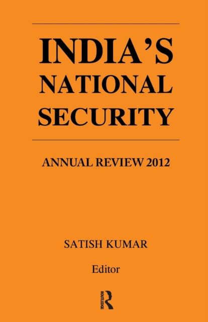 India's National Security : Annual Review 2012