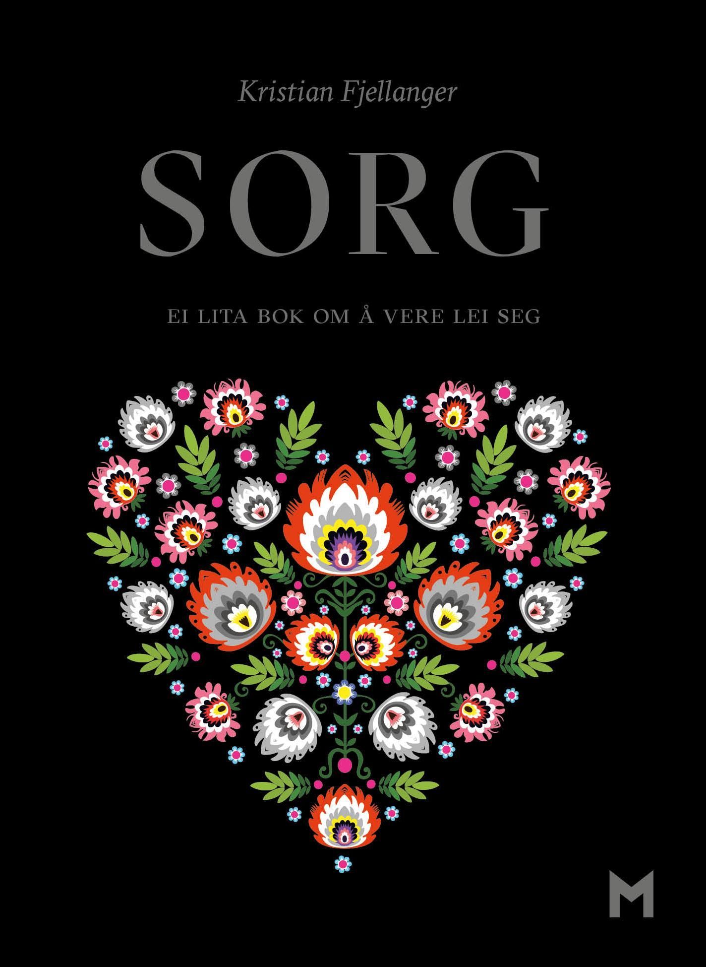 Sorg : ei lita bok om å være lei seg