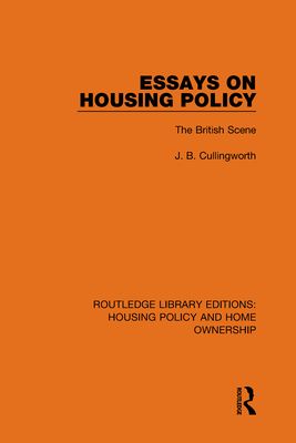 Essays on Housing Policy : The British Scene