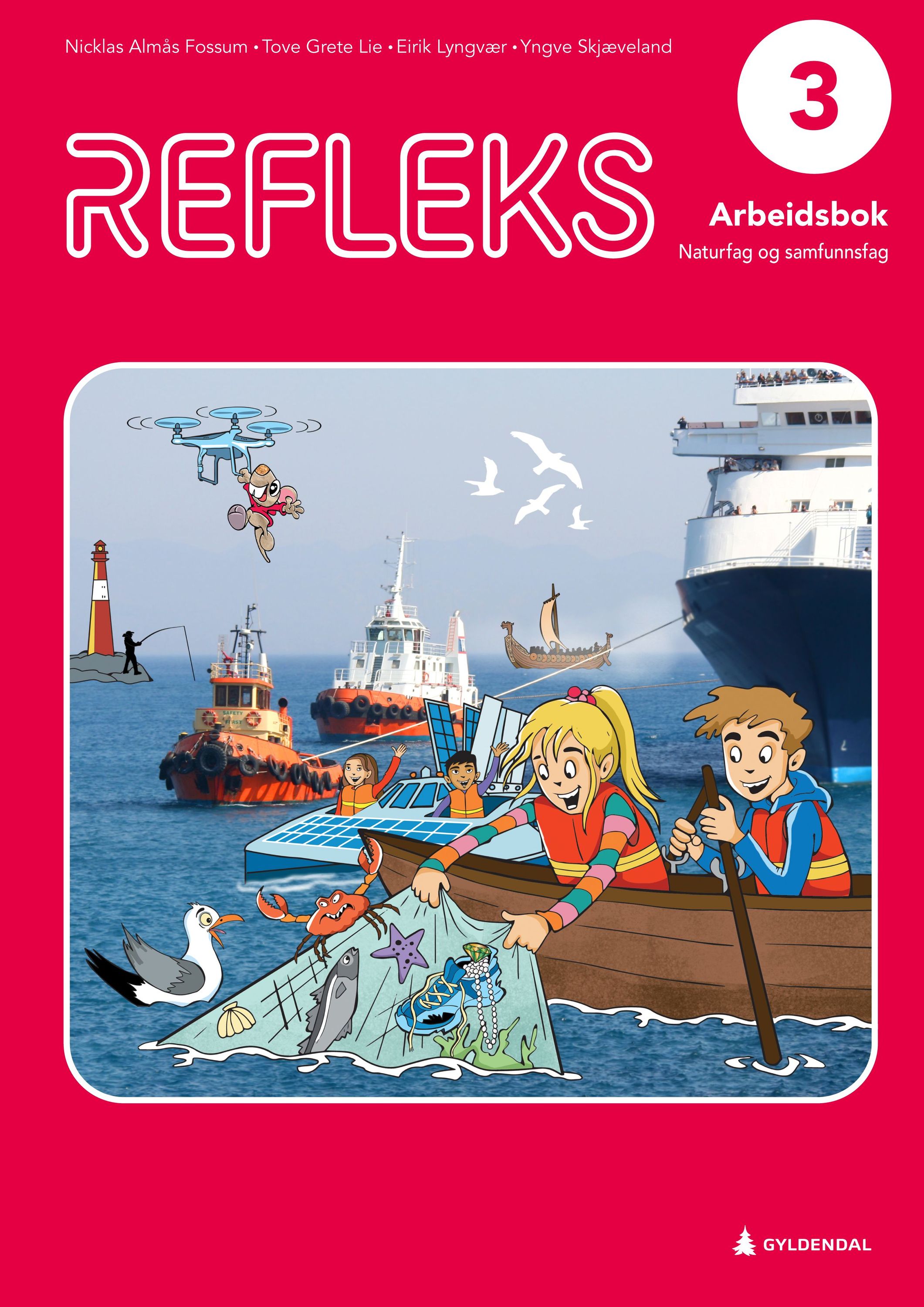 Refleks 3 : natur- og samfunnsfag for barnetrinnet. Arbeidsbok