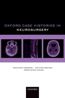 Oxford Case Histories in Neurosurgery