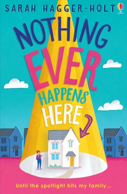 Nothing ever happens here