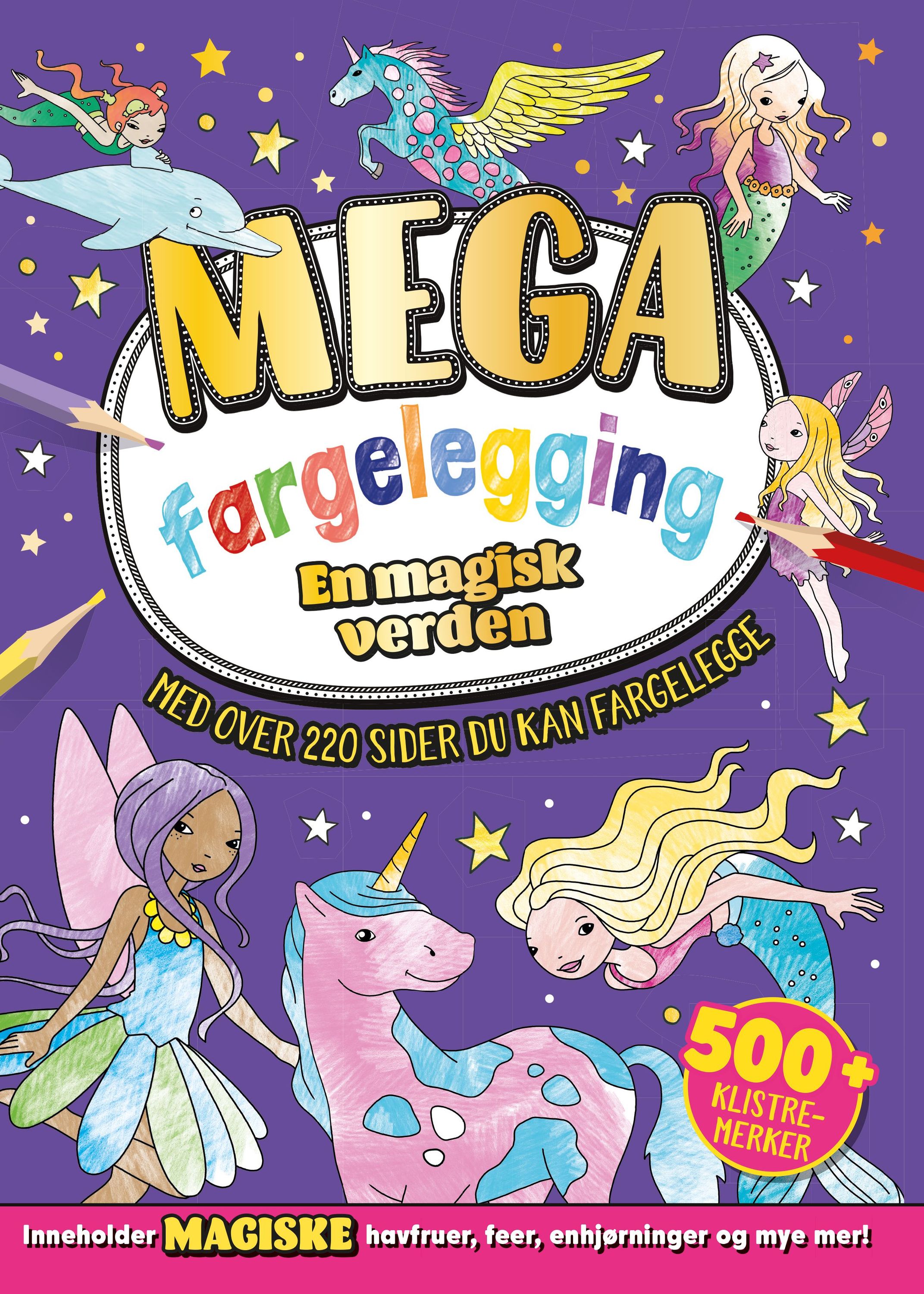 Mega fargelegging : en magisk verden