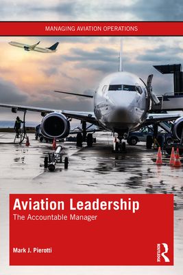 Aviation Leadership : The Accountable Manager