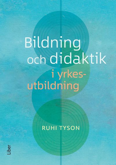 Forsidebilde av Bildning och didaktik i yrkesutbildning