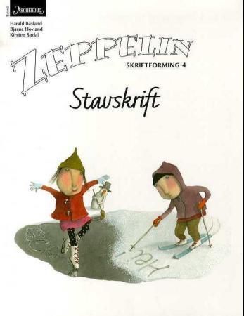 Zeppelin 4 : norsk for barnetrinnet. Skriftforming : stavskrift