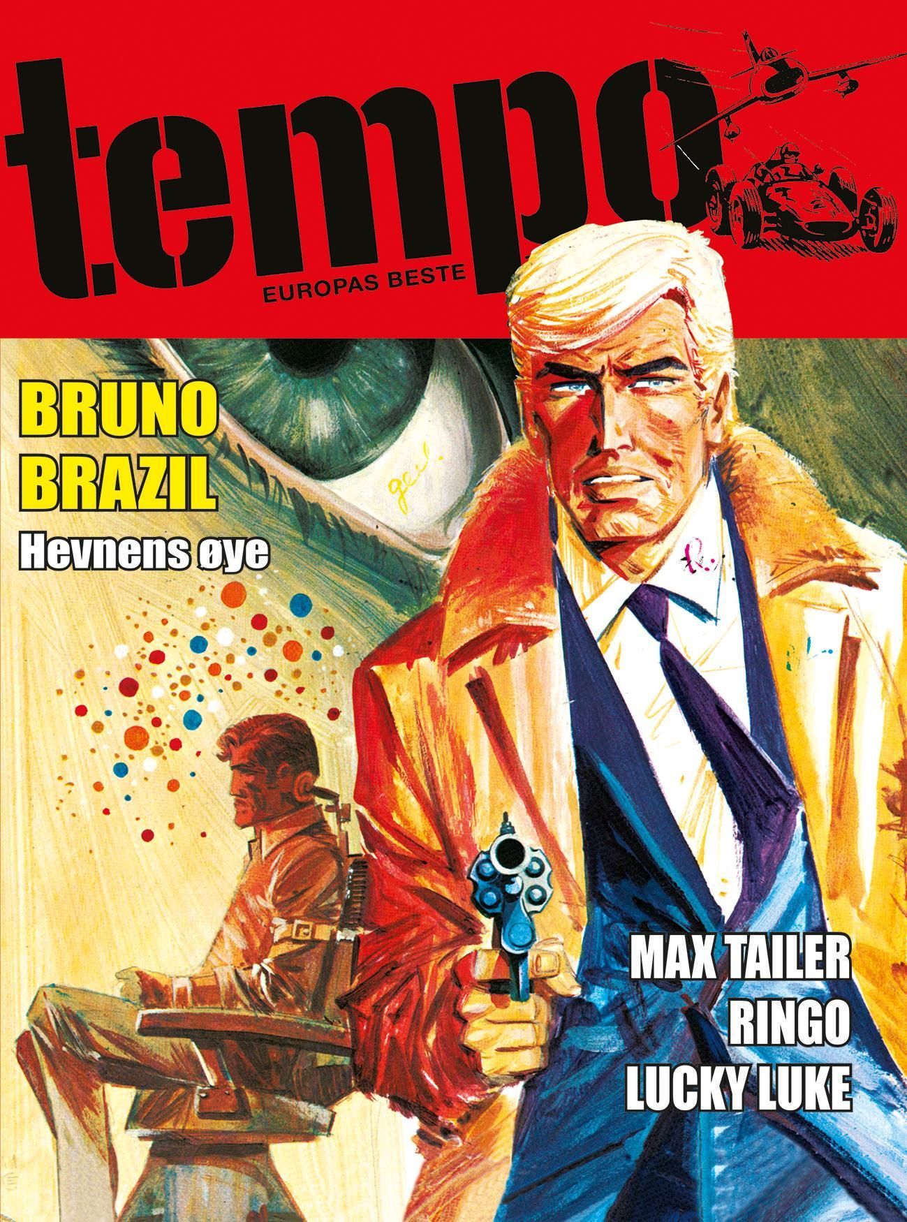 Bruno Brazil : hevnens øye