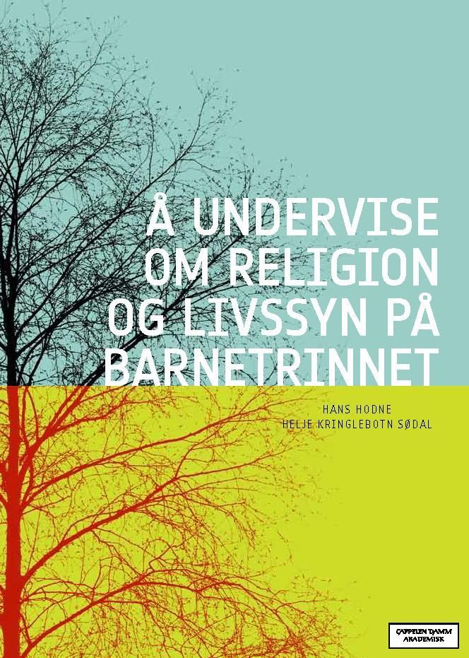 Å undervise om religion og livssyn på barnetrinnet