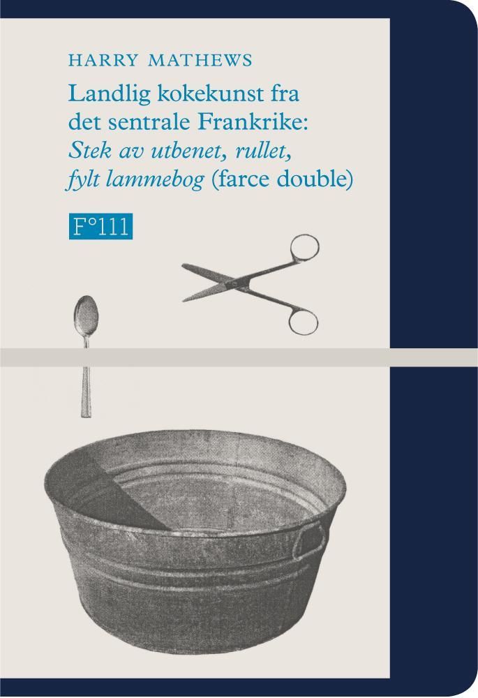 Landlig kokekunst fra det sentrale Frankrike : stek av utbenet, rullet, fylt lammebog (farce double)