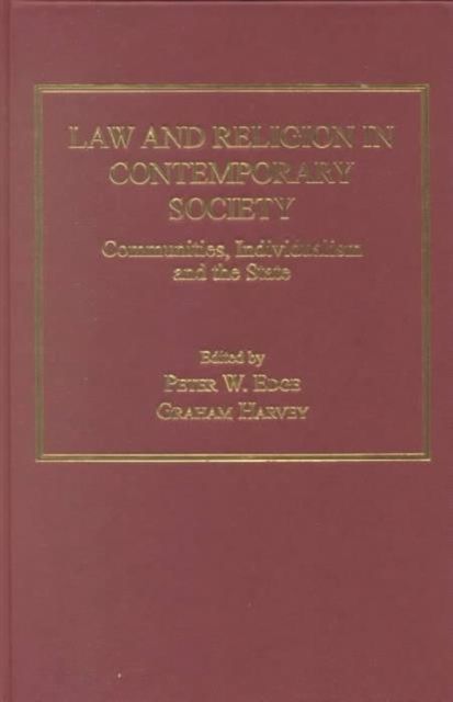 Law and Religion in Contemporary Society : Communities, Individualism and the State