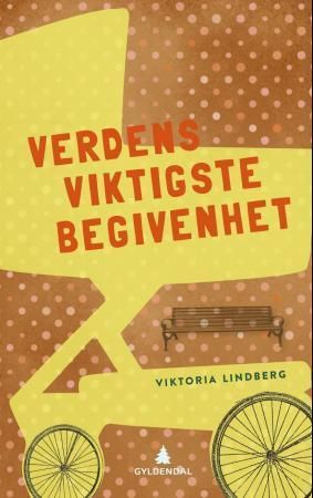 Verdens viktigste begivenhet : roman