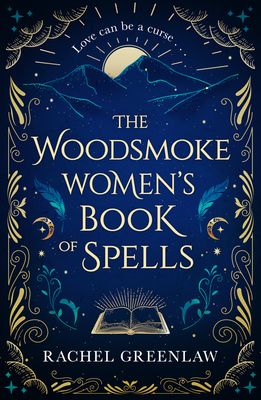 The woodsmoke women's book of spells