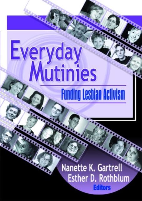 Forsidebilde av Everyday Mutinies : Funding Lesbian Activism