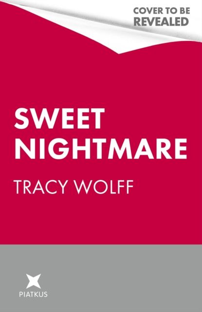 Sweet nightmare