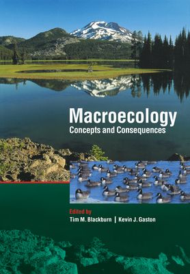 Macroecology: Concepts and Consequences : 43rd Symposium of the British Ecological Society