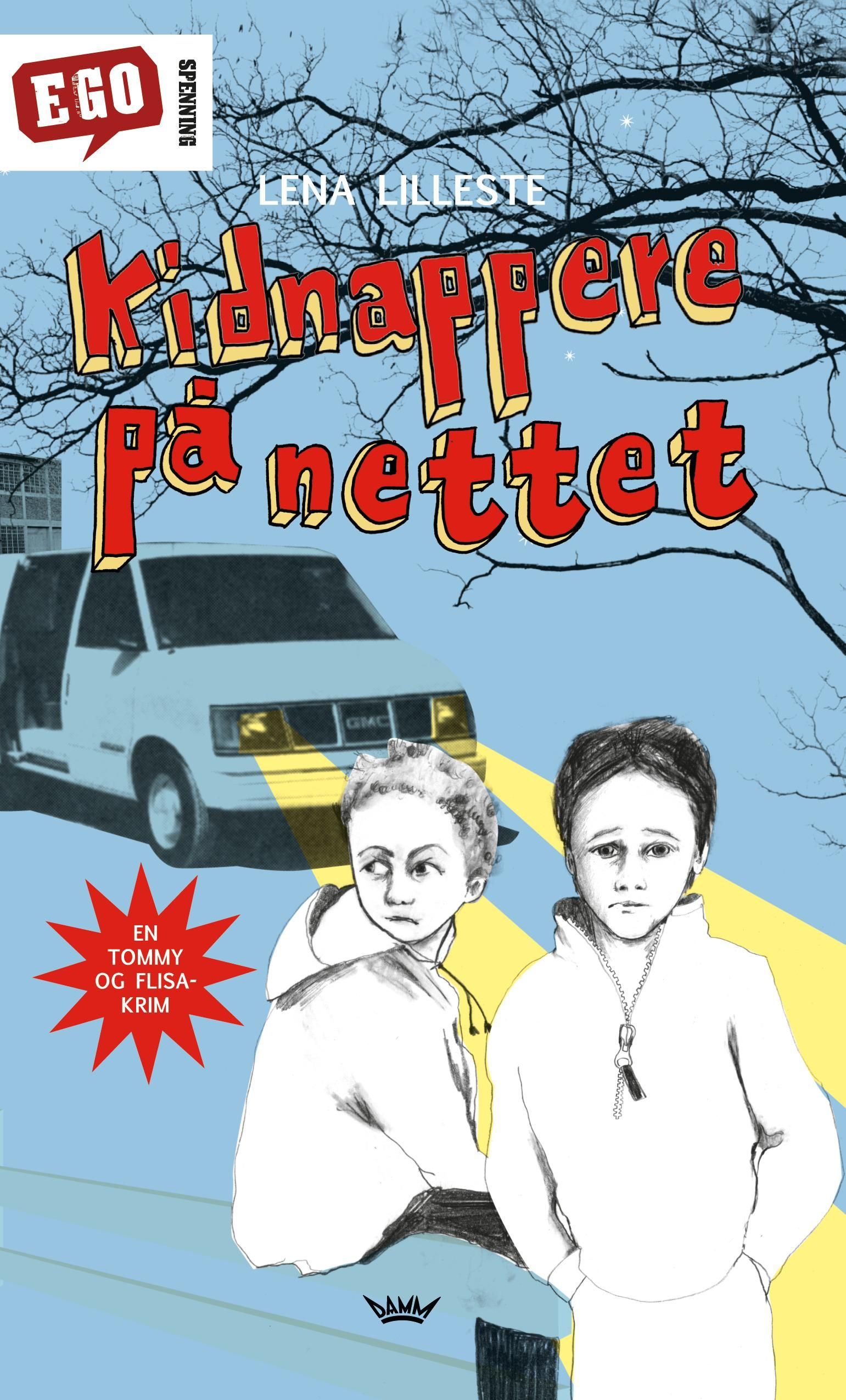 Forsidebilde av Kidnappere på nettet! : en Tommy og Flisa-krim