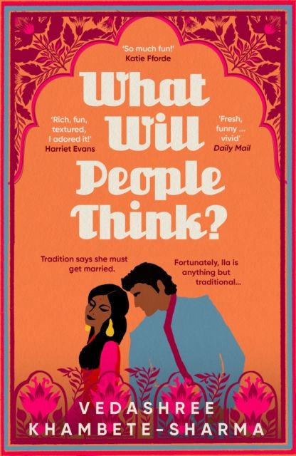 Forsidebilde av What Will People Think? : Jane Austen meets Bollywood in this warm and witty novel about community, family and love