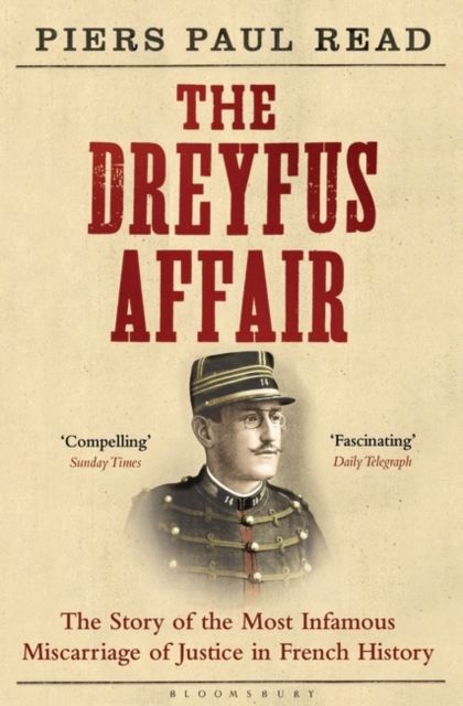 Forsidebilde av The Dreyfus Affair : The Story of the Most Infamous Miscarriage of Justice in French History